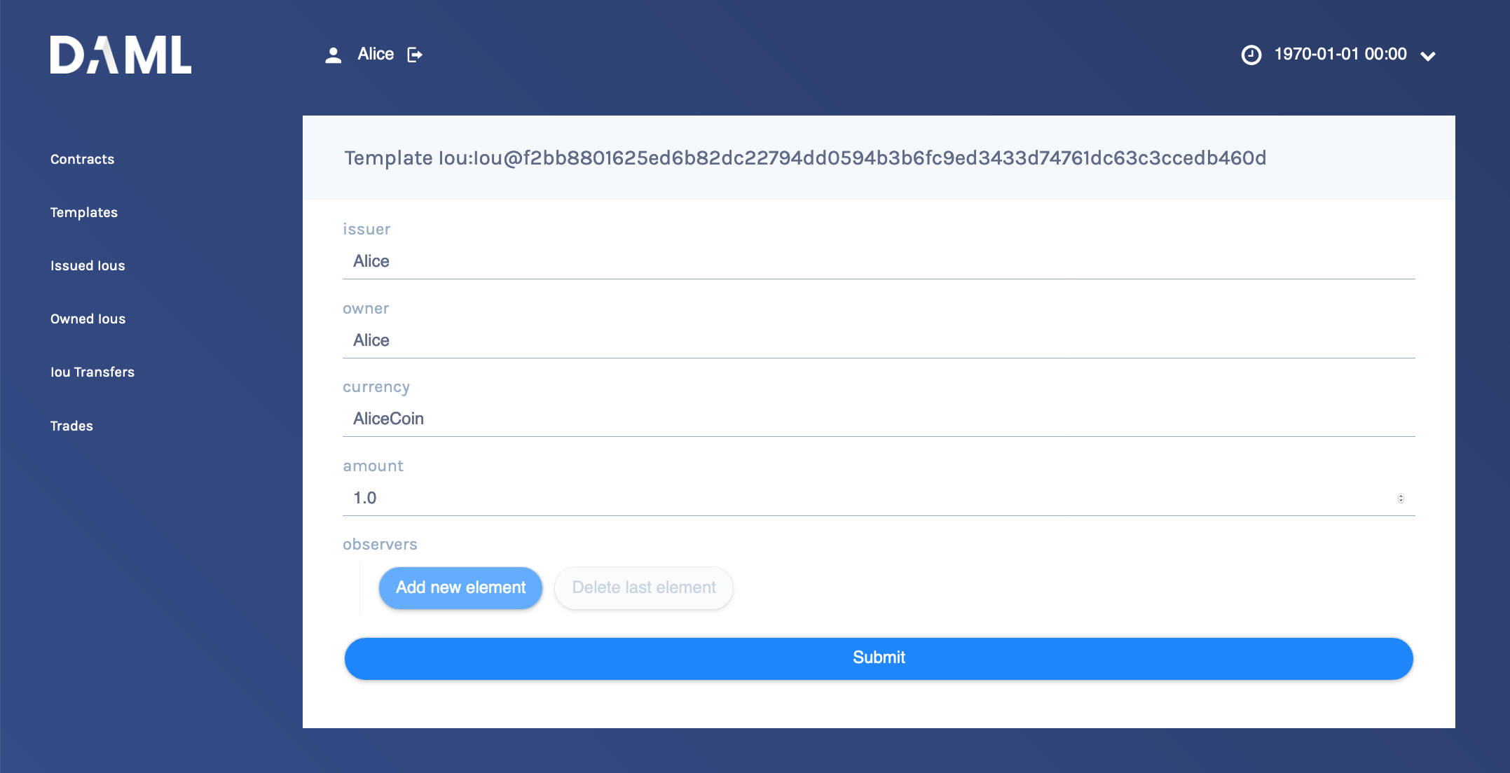 Fill out the form by entering Alice as the Issuer and as the Owner, AliceCoin as the Currency, and 1.0 as the Amount.